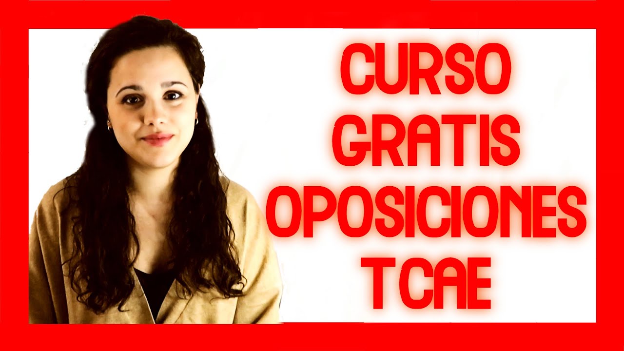 🔴🙆🏻CURSO OPOSICIONES TCAE  [GRATIS]🙆🏻🔴 | @luciavalienteg