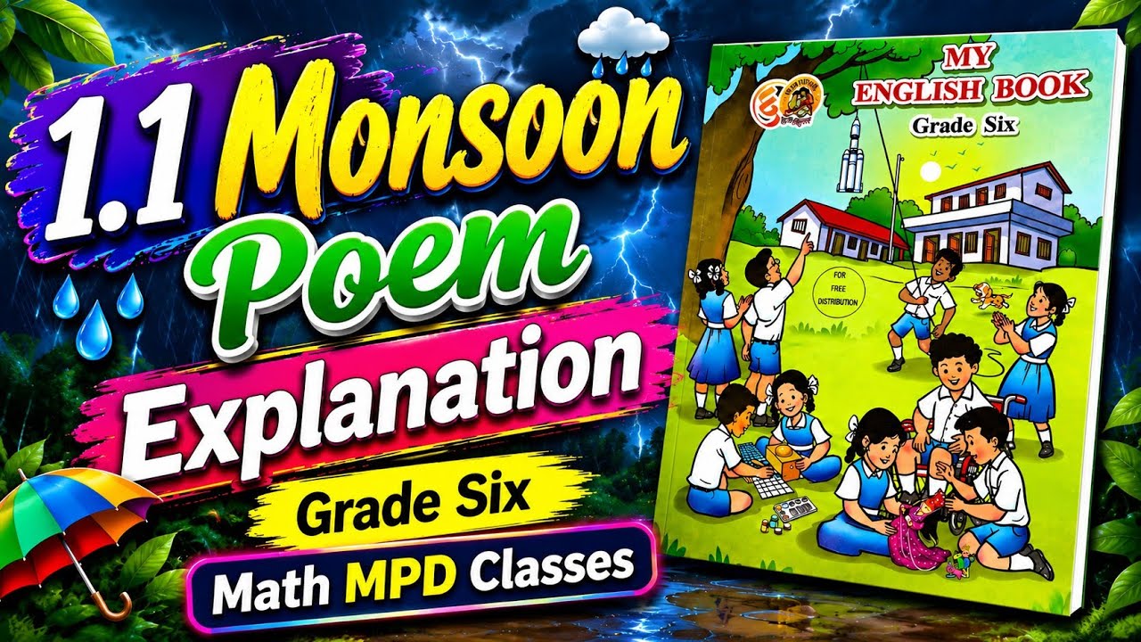 1.1 Monsoon Poem Explanation | Class 6th Grade Six | My English Book Std 6 Monsoon Poem Explanation 