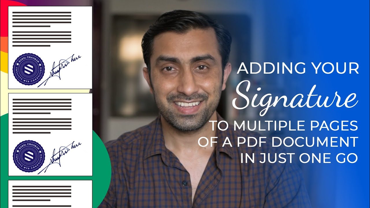 Adding Signature to Multiple Pages of a PDF document in just one go.