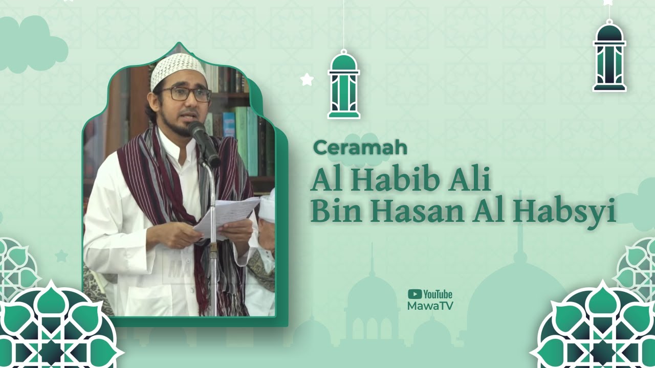 CERAMAH AL HABIB ALI BIN HASAN AL HABSYI || Haul Solo Ke - 111 Tahun 1444 H / 2022 M