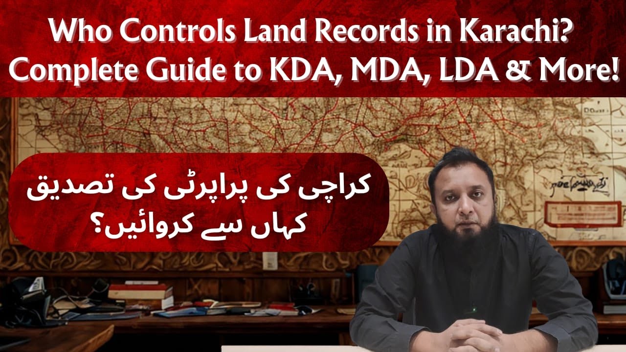 Karachi Land Authorities Explained | KDA, MDA, LDA, Cantonment – Who Controls Karachi’s Land?