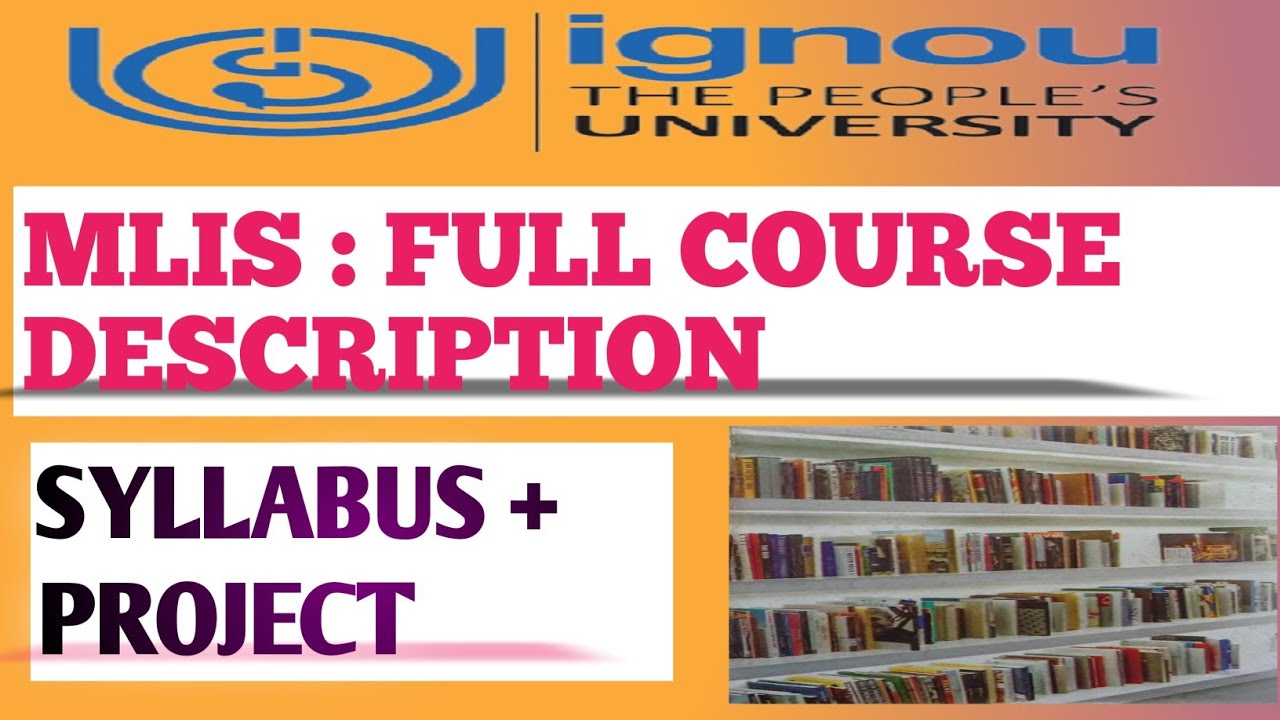 IGNOU MLIS FULL COURSE DESCRIPTION | MLIS FROM IGNOU |  #@LibraryAffairs  #ignou #blis #mlis