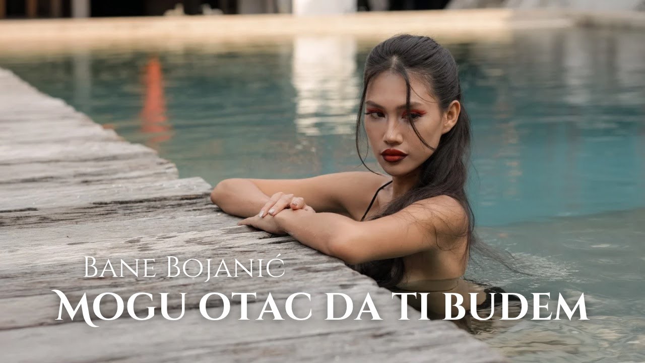 BANE BOJANIĆ - MOGU OTAC DA TI BUDEM (OFFICIAL VIDEO | ALBUM VRATIĆE SE ONA)