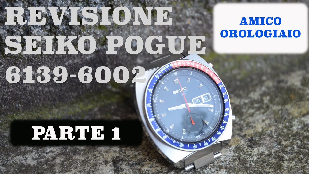 Revisione Seiko Pogue 6139-6002  parte1