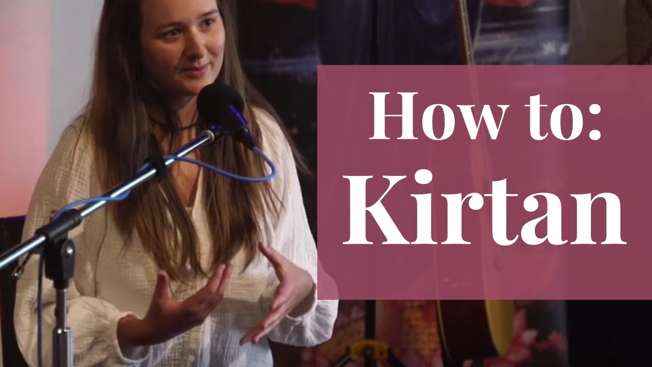 What is kirtan? How can you do Kirtan? Finding Inner Peace with Kirtan  Meditation