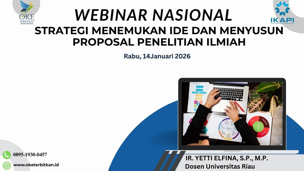 Webinar Nasional Oke Terbitkan Indonesia bersama Dosen Universitas Riau