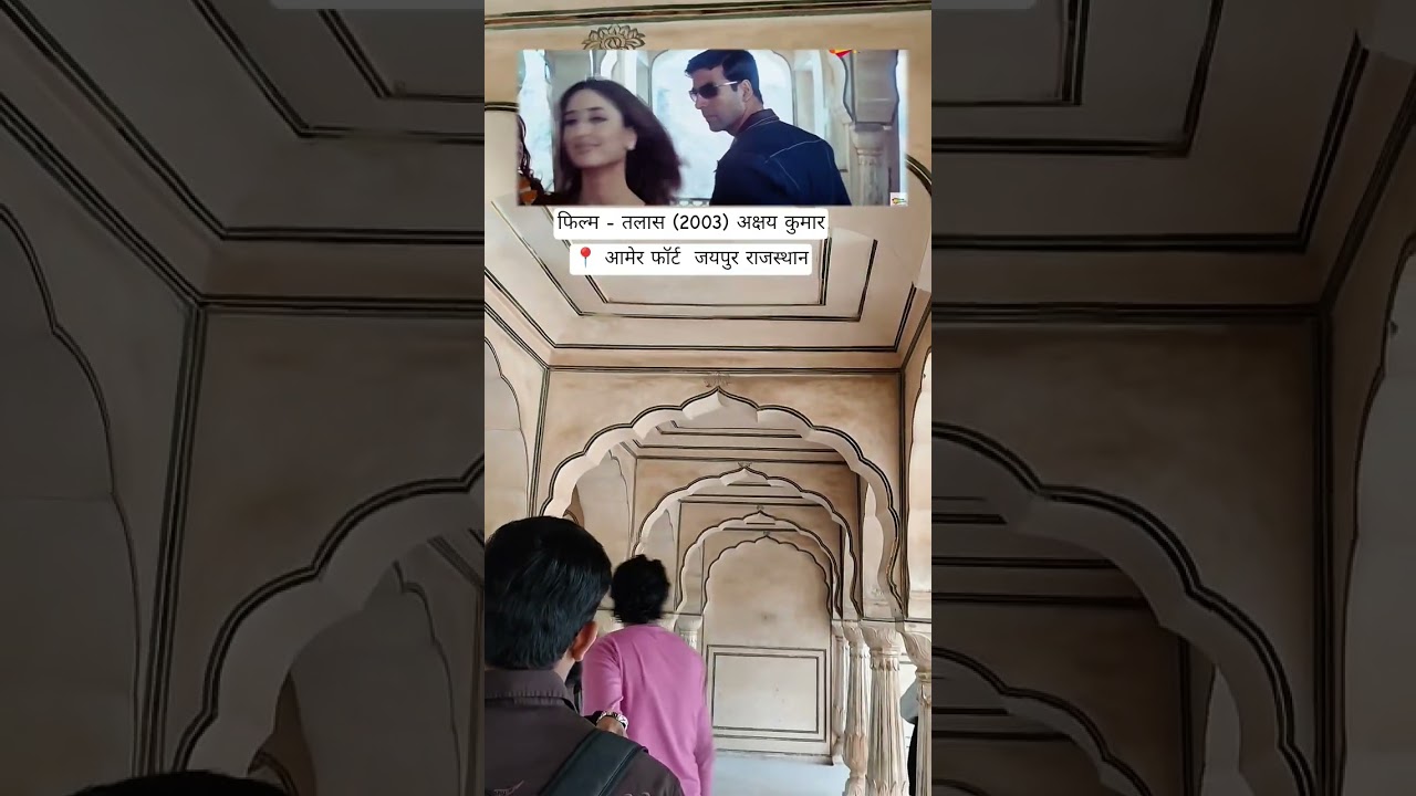 talaash movie shooting locetion amer fort jaipur