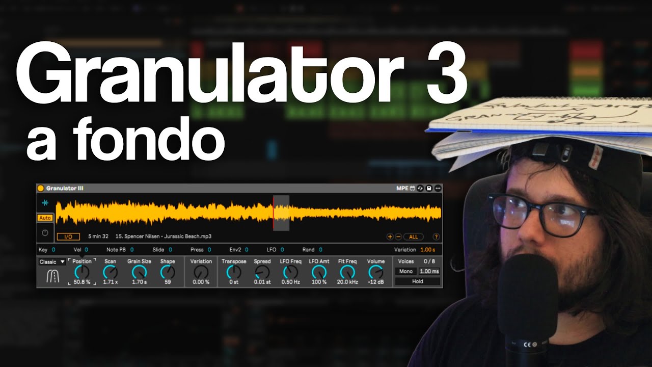 Entendiendo Granulator 3 | Ableton Live 12
