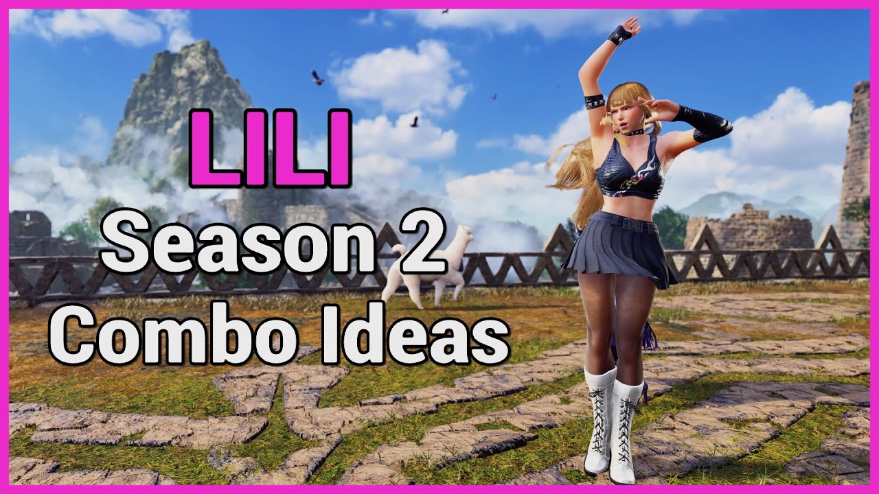 Tekken 8: Lili Season 2 Combo Ideas