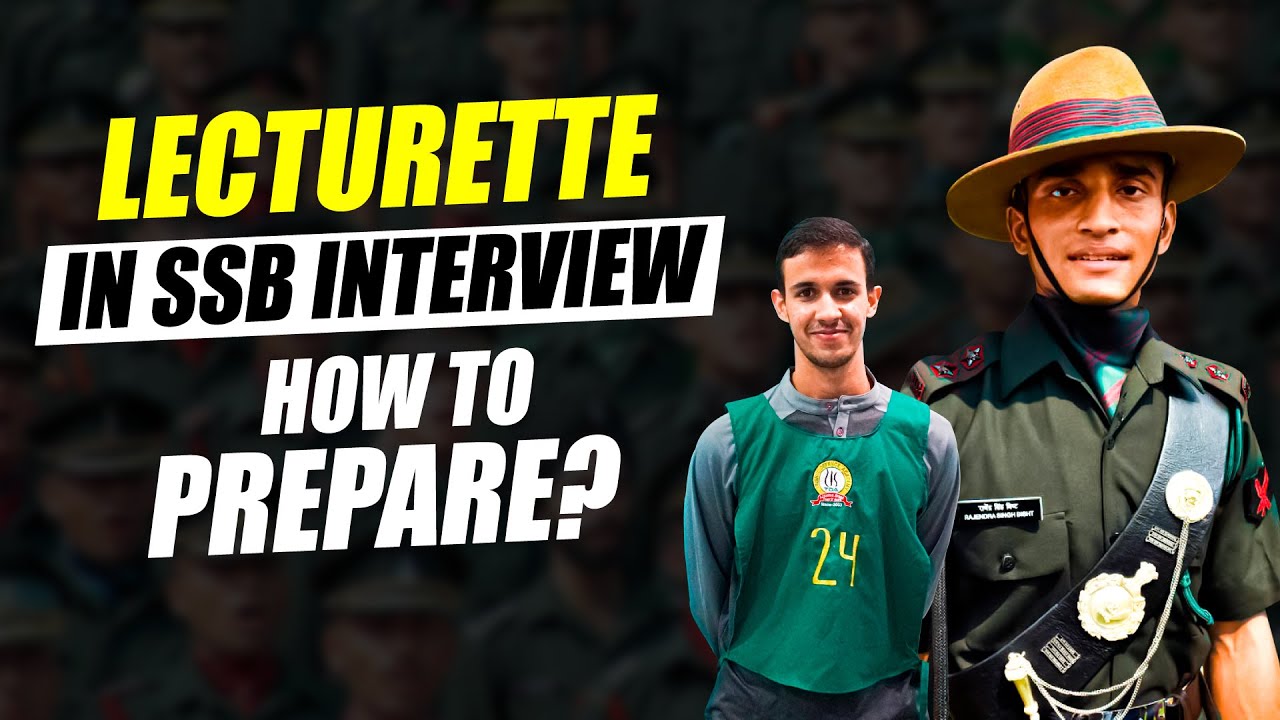 What is  Lecturette in SSB Interview | How is Lecturette Conducted in SSB Interview | How to Prepare