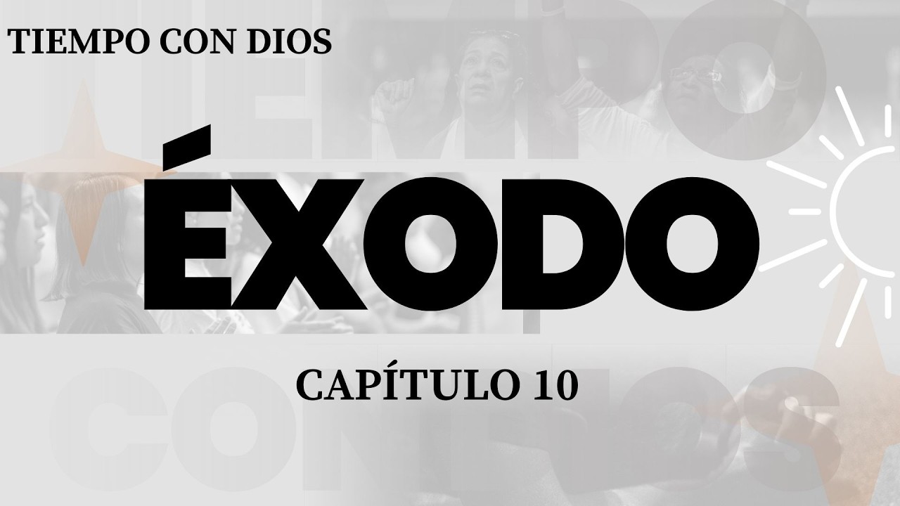Éxodo 10