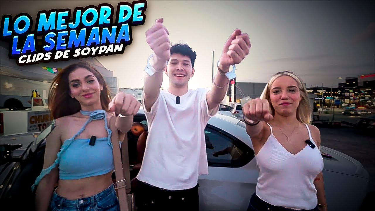 Los Mejores Clips de la Semana #226 | SoyPan