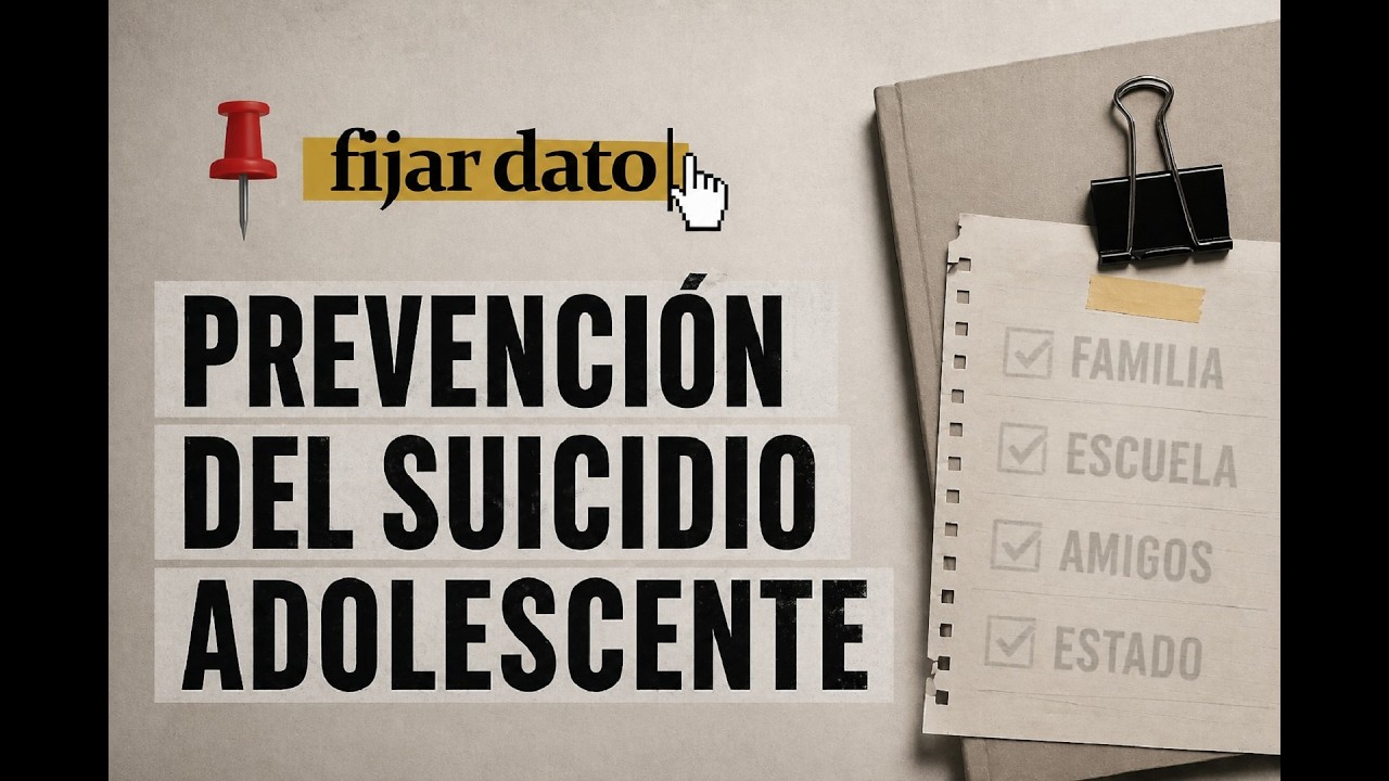 Fijar dato: prevenci&oacute;n del suicidio adolescente