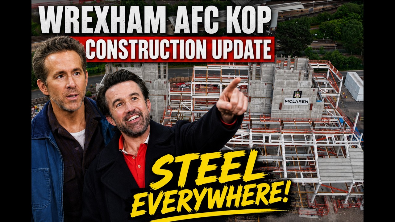 WREXHAM AFC KOP CONSTRUCTION UPDATE 8TH JUNE 2026