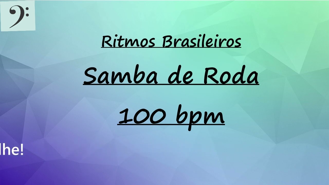 Ritmos Brasileiros - Samba de Roda - 100bpm