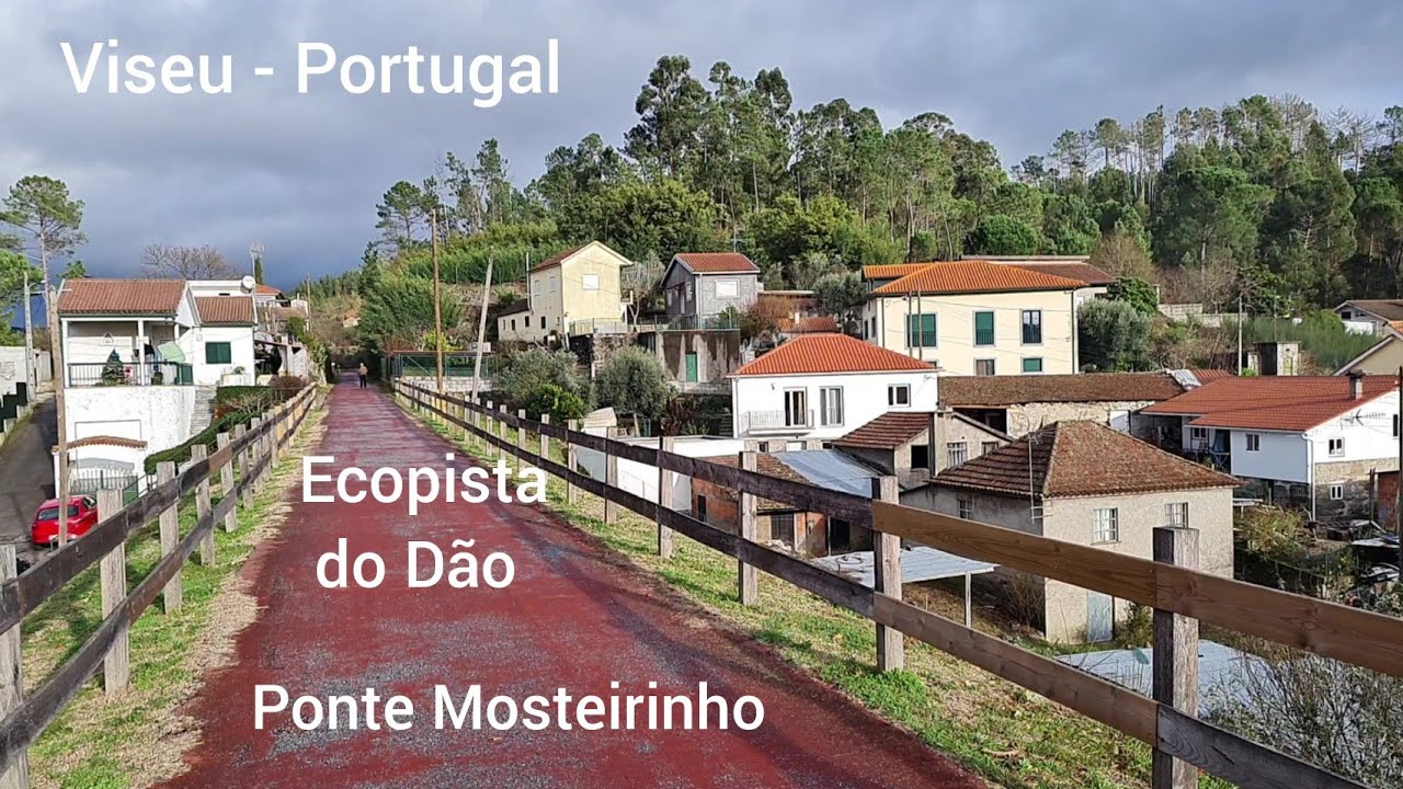 Passeando pela Ecopista do D&atilde;o e Mosteirinho em Viseu - Portugal @maravilhasdoscontinentes