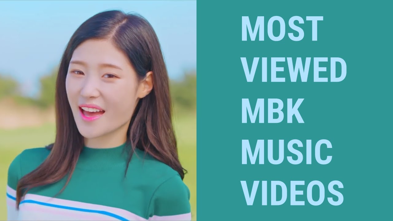 [TOP 35] MOST VIEWED MBK MUSIC VIDEOS (October 2020)