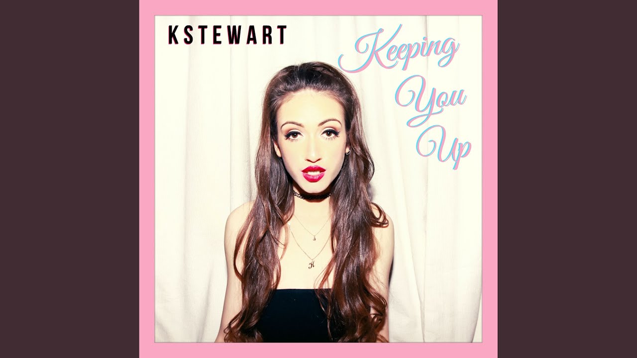 Keeping You Up