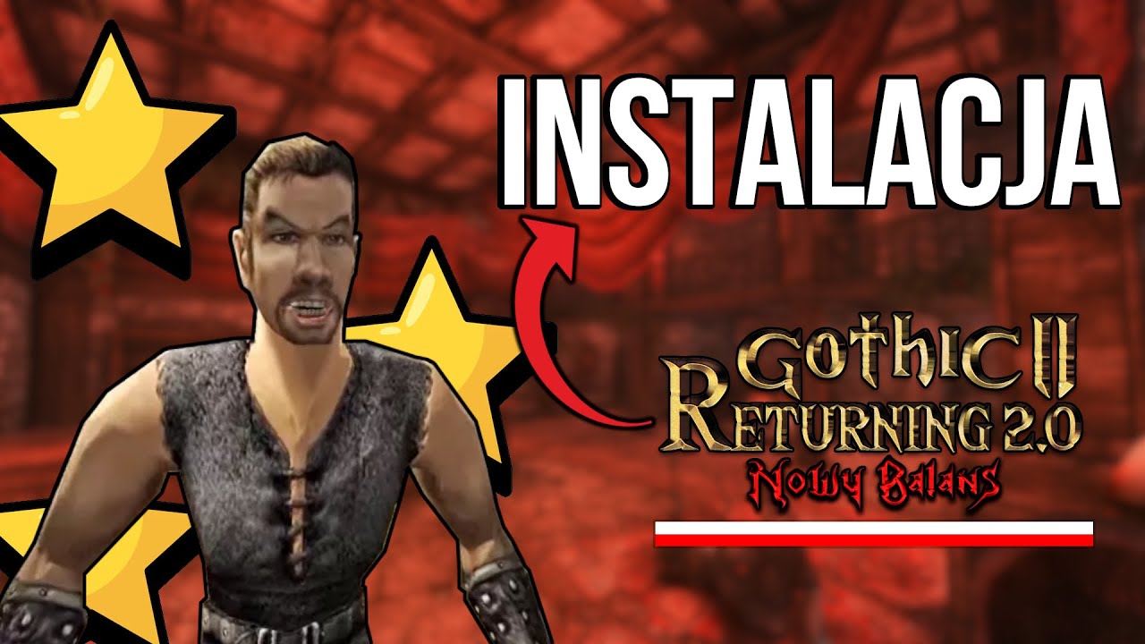 JAK ZAINSTALOWAĆ Gothic 2: Returning 2.0 New Balance &ndash; Krok po Kroku🔧