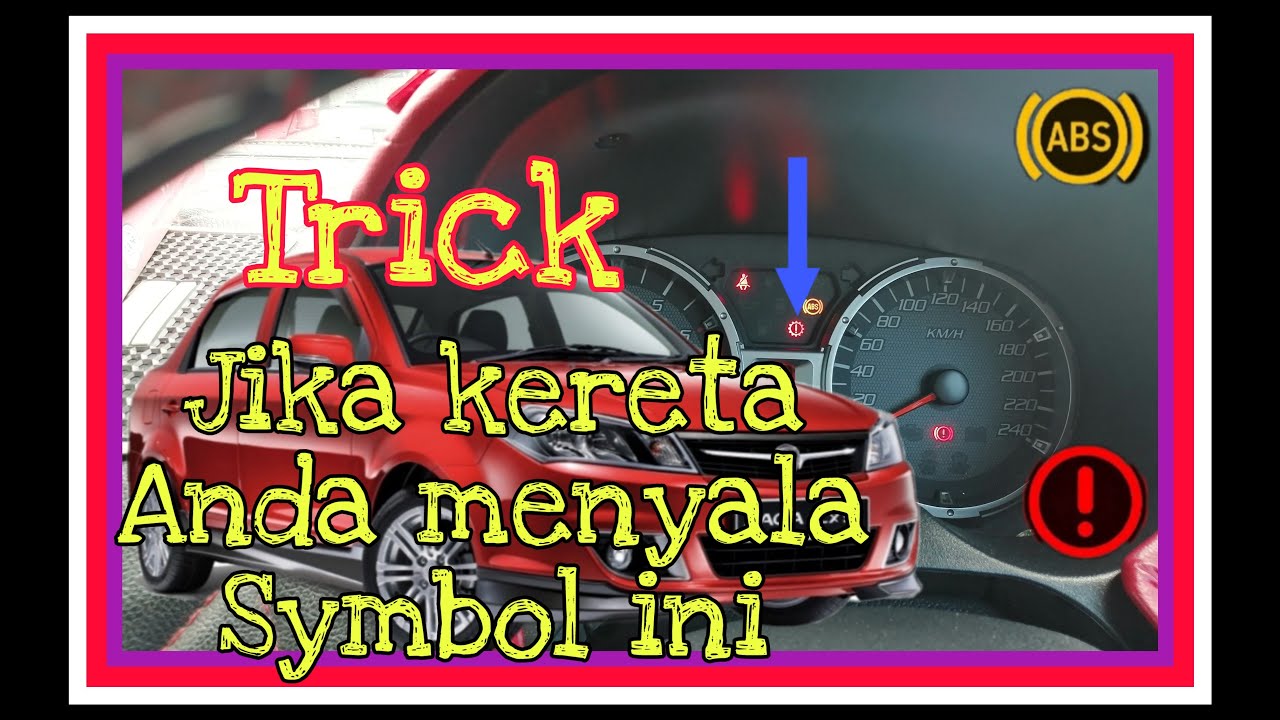 Punca Simbol Menyala Pada kereta Saga flx