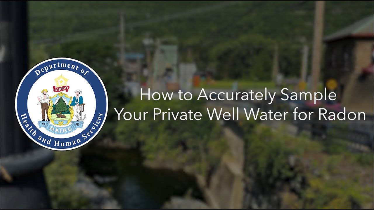 How to Accurately Sample Your Well Water for Radon
