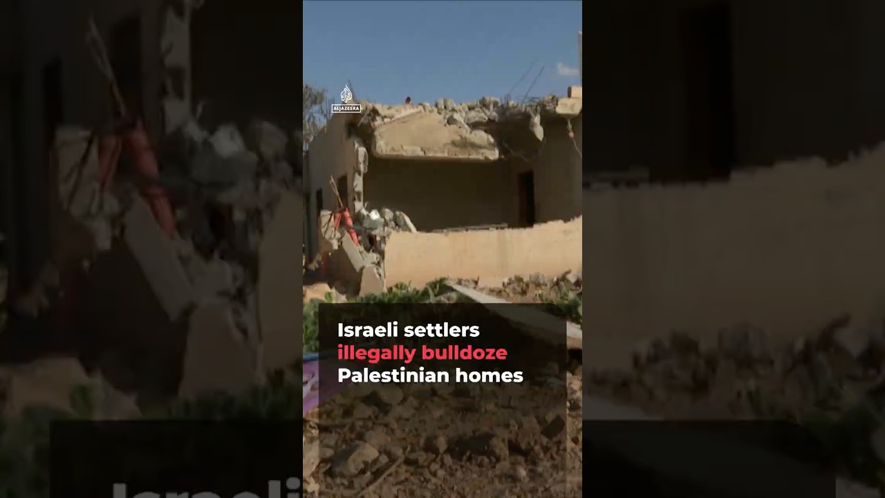 Israeli settlers illegally bulldoze Palestinian homes | #ajshorts