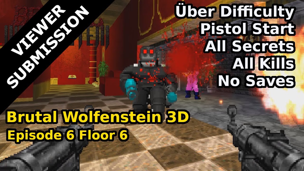 Brutal Wolfenstein 3D - Эпизод 6, Этаж 6 (Сложность выше 100%)