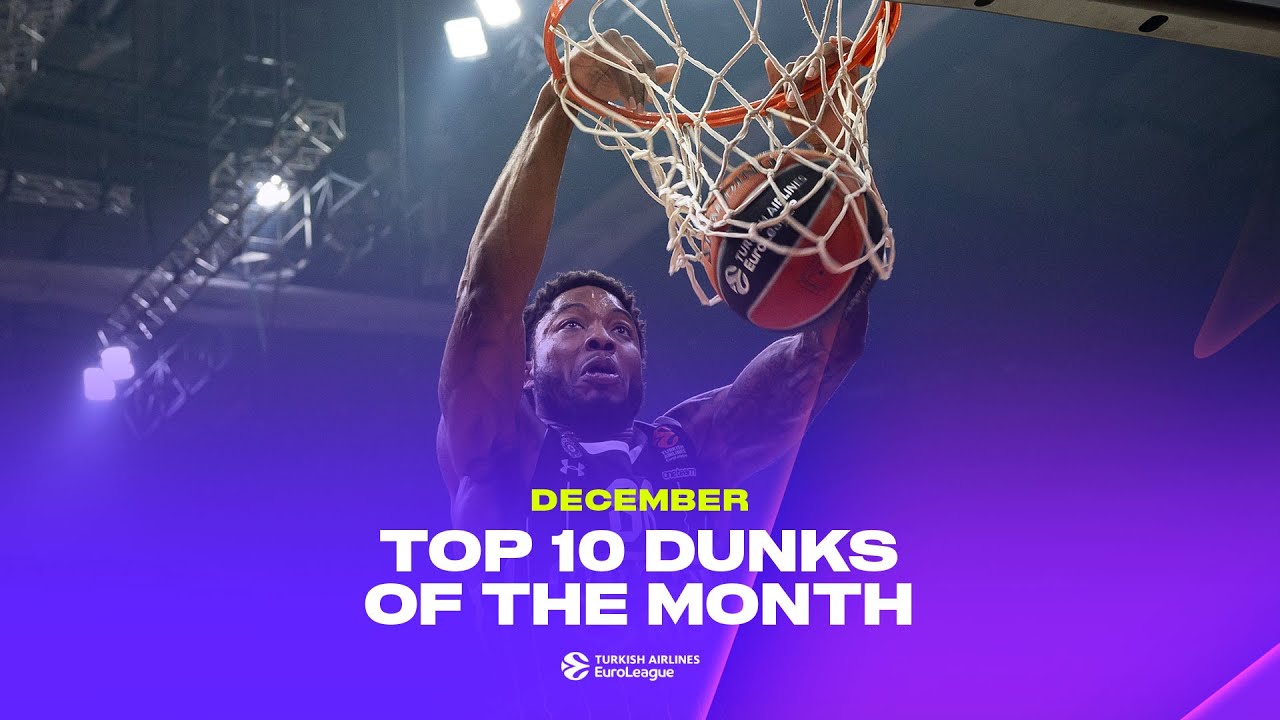 Top 10 Dunks | The BEST DUNKS of December | 2024-25 Turkish Airlines EuroLeague