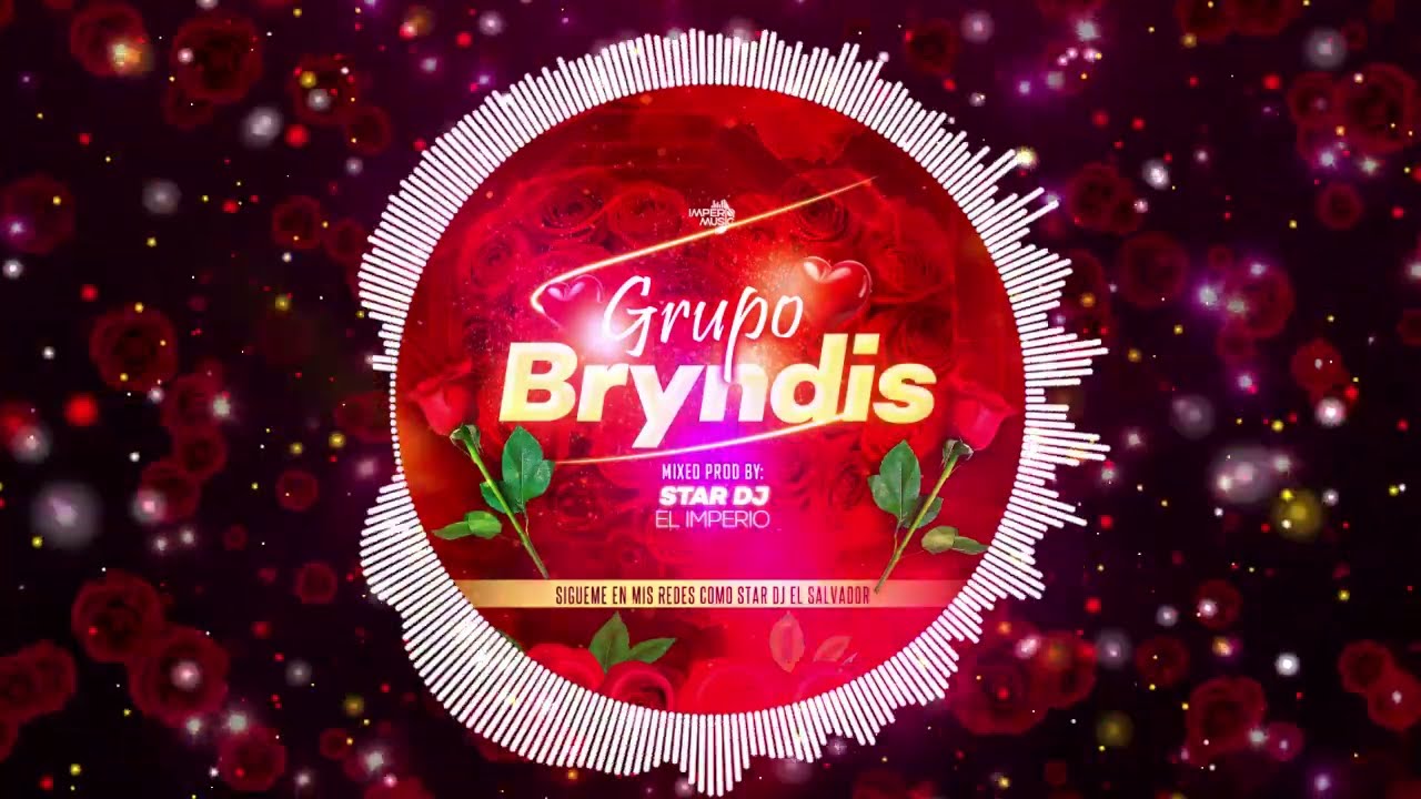 Grupo Bryndis Mix By Star Dj IM