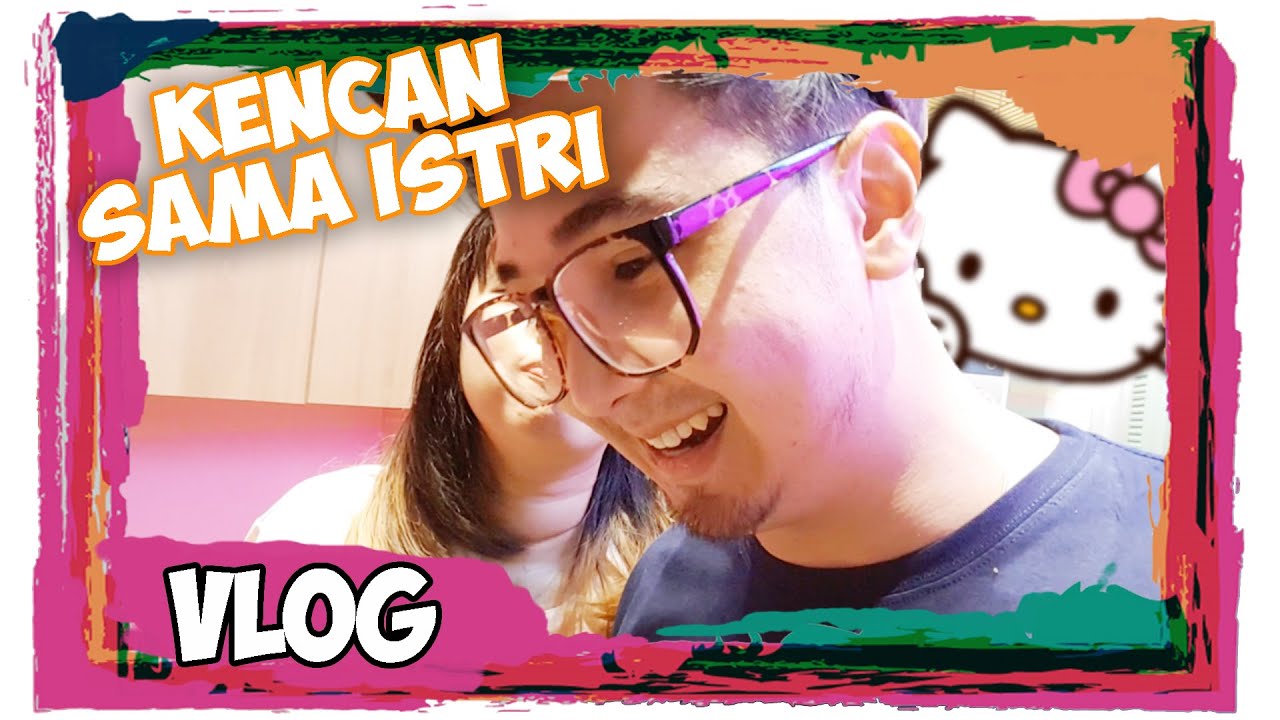 KENCAN SAMA ISTRI DI HELLO KITTY CAFE [vlog]