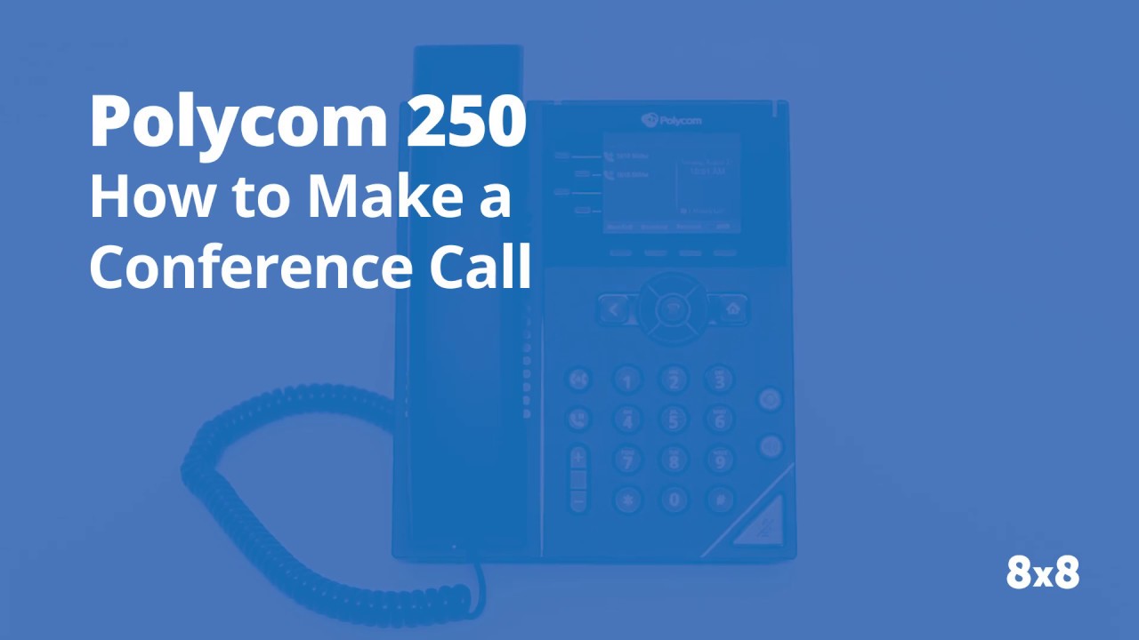 Polycom 250 How to Make a Conference Call