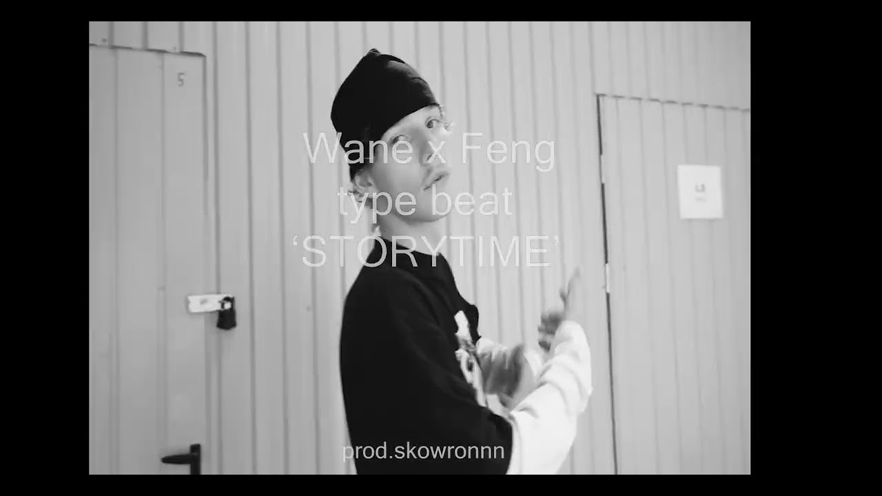 [FREE] Wane x Feng type beat 'STORYTIME' - FREE FENG TYPE BEAT | FREE WANE TYPE BEAT 2026