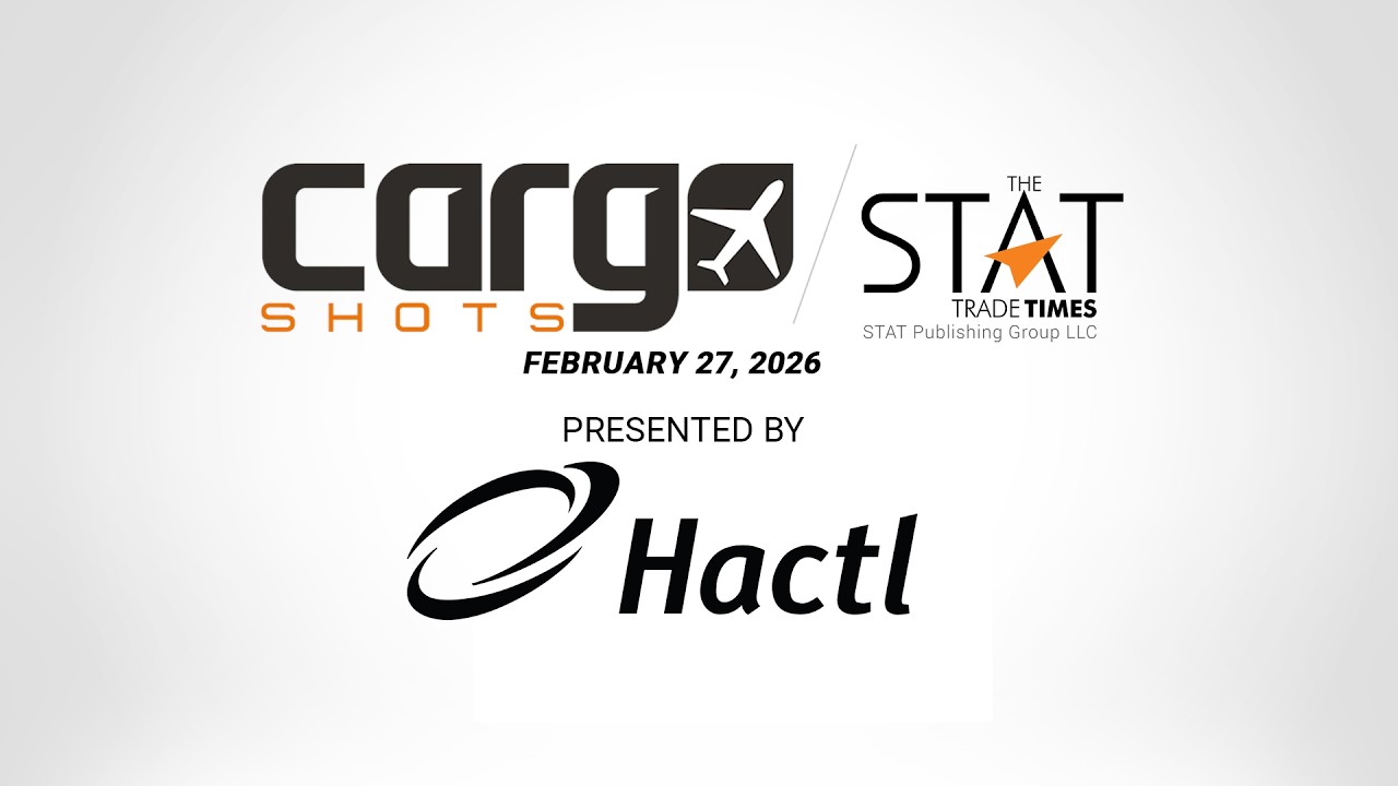 Фотографии грузов от The STAT Trade Times, представленные HACTL - 27 февраля 2026 г.