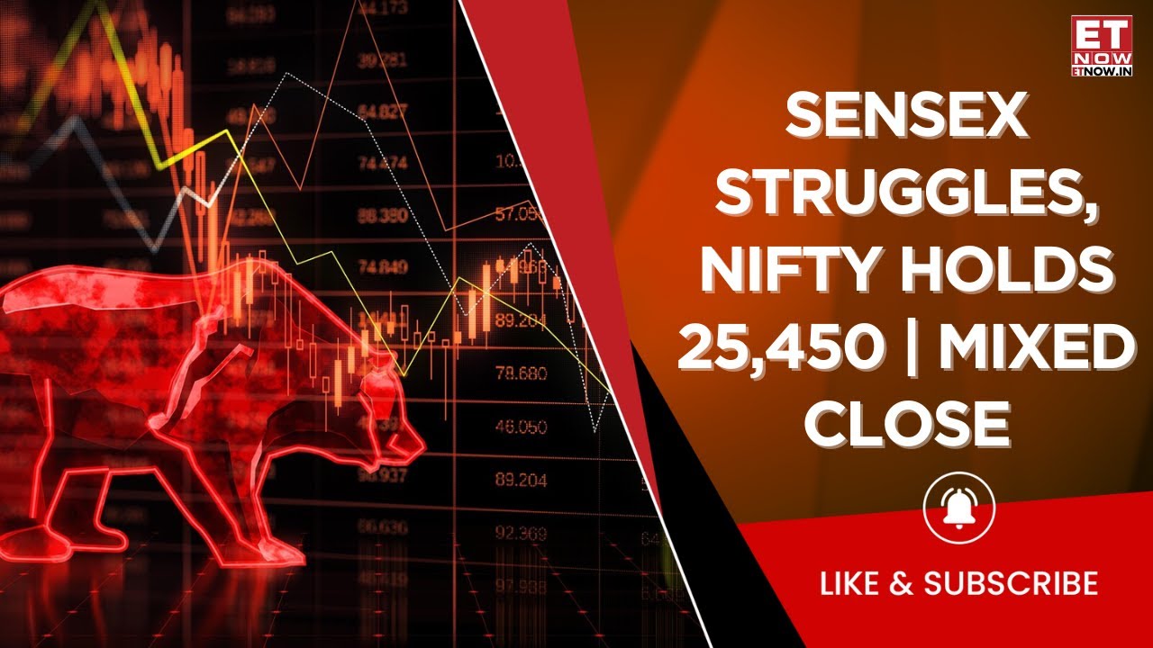 Closing Bell: Sensex Ends Flat After Choppy Session, Nifty Holds 25,450; HUL Jumps 3%, TechM Fall 2%