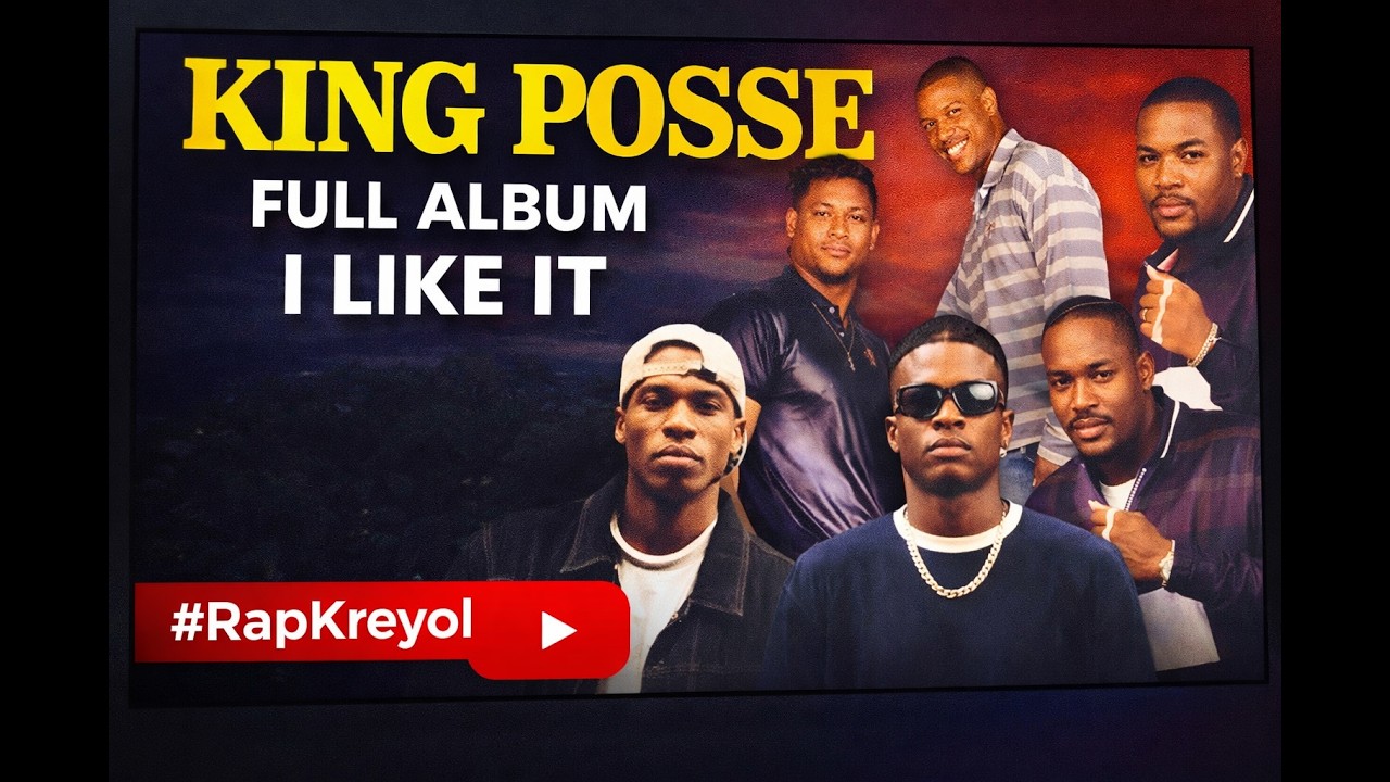 King Posse - I Like It (Full Album) | Haitian Rap Krey&ograve;l & Raggamuffin Classic