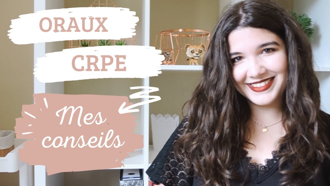CRPE | Mes conseils pour réussir les oraux !
