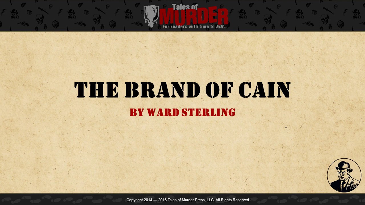 THE BRAND OF CAIN