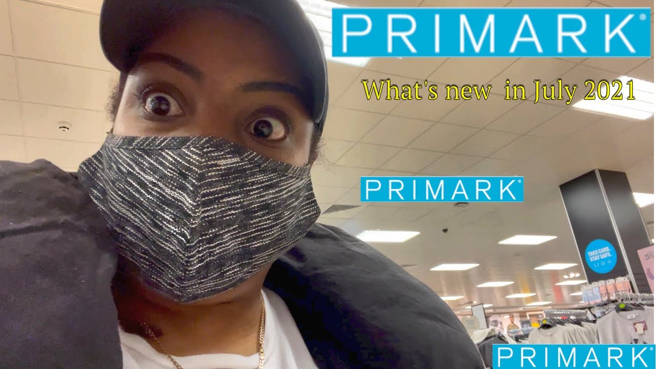 PRIMARK COME SHOPPING WITH ME| JULY 2021