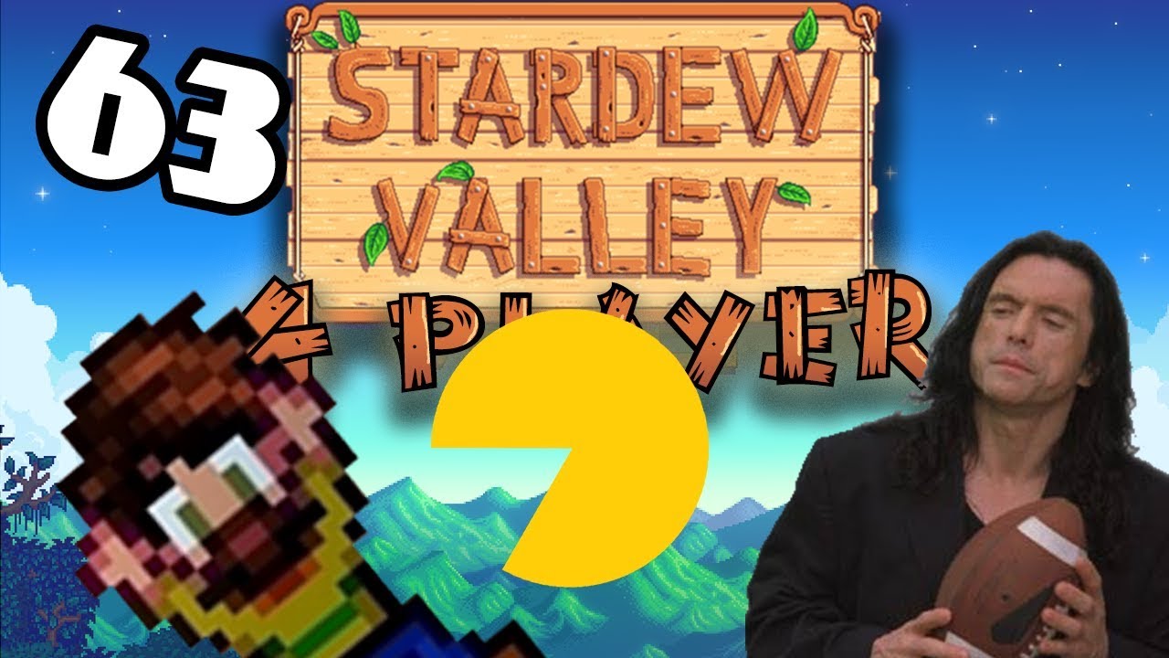 Phantasmal Pac-Mans - #63 -Stardew Valley Multiplayer BETA! (4-Player Gameplay)