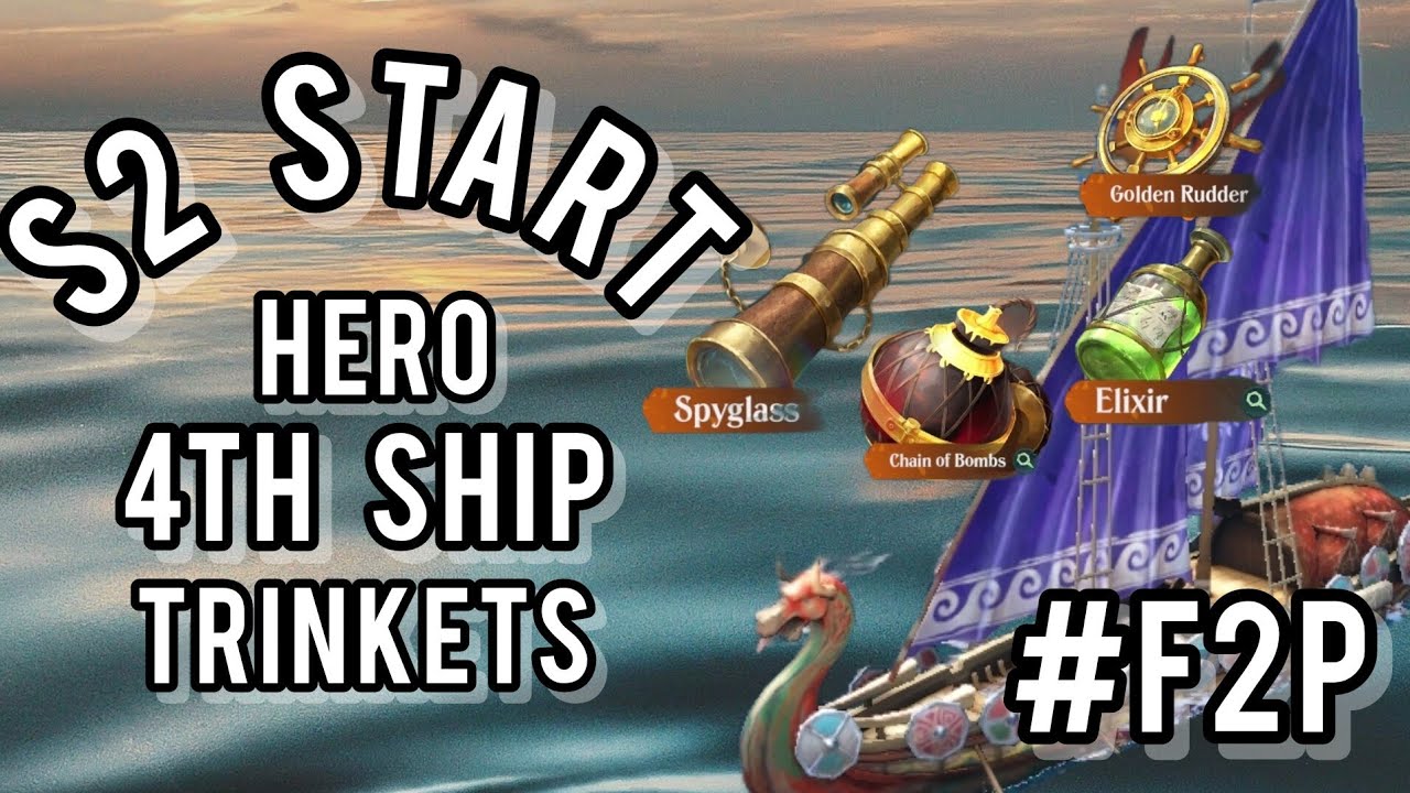 Sea of Conquest F2P Season 2 Trinkets and 4th Ship Setup Guide