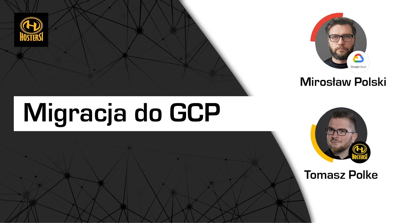 Migracja do GCP