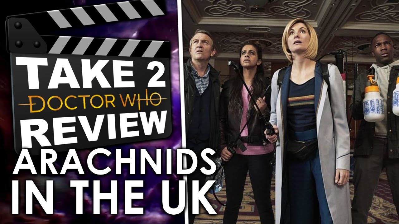 Arachnids in the UK - Take Two Doctor Who Review