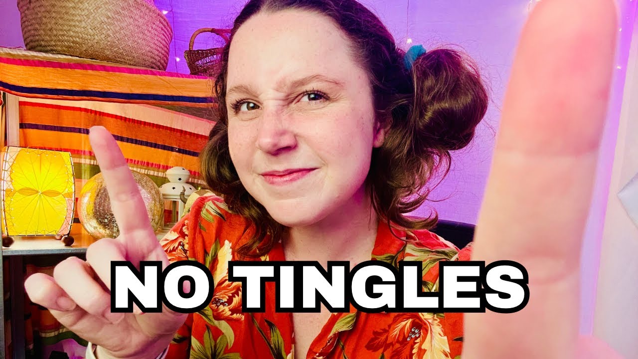 Don&rsquo;t you DARE Get Tingles ASMR