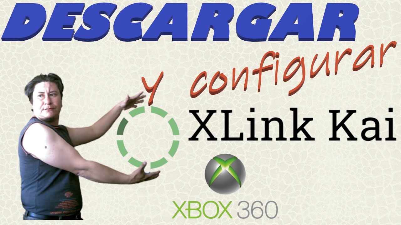 DESCARGAR Y CONFIGURAR XLINK KAI (xbox 360)