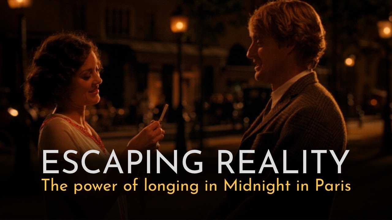 Escaping Reality: The Power of Longing in Midnight in Paris