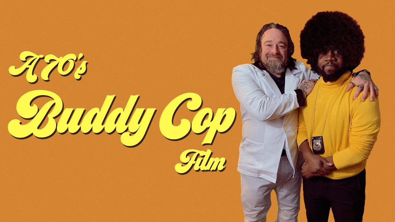 A 70's Buddy Cop Film