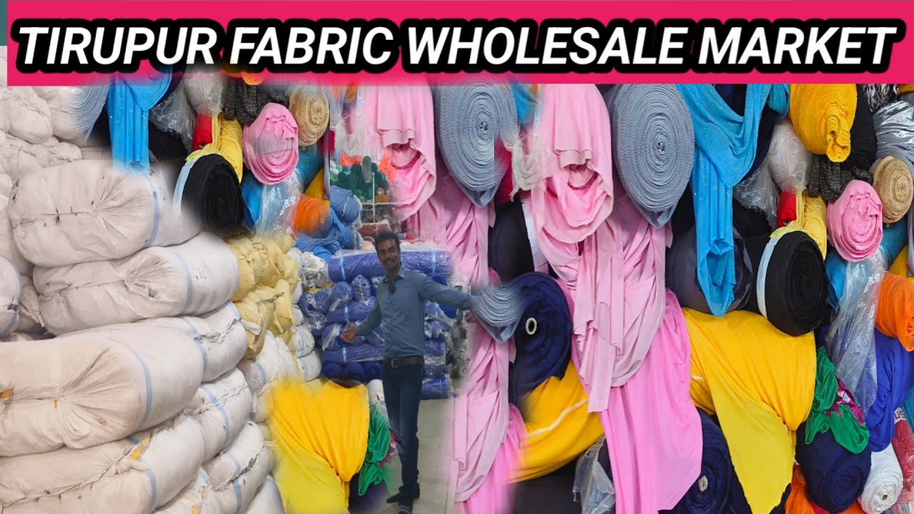 tirupur fabric wholesale market | tirupur export surplus market |all type fabrics wholesale market