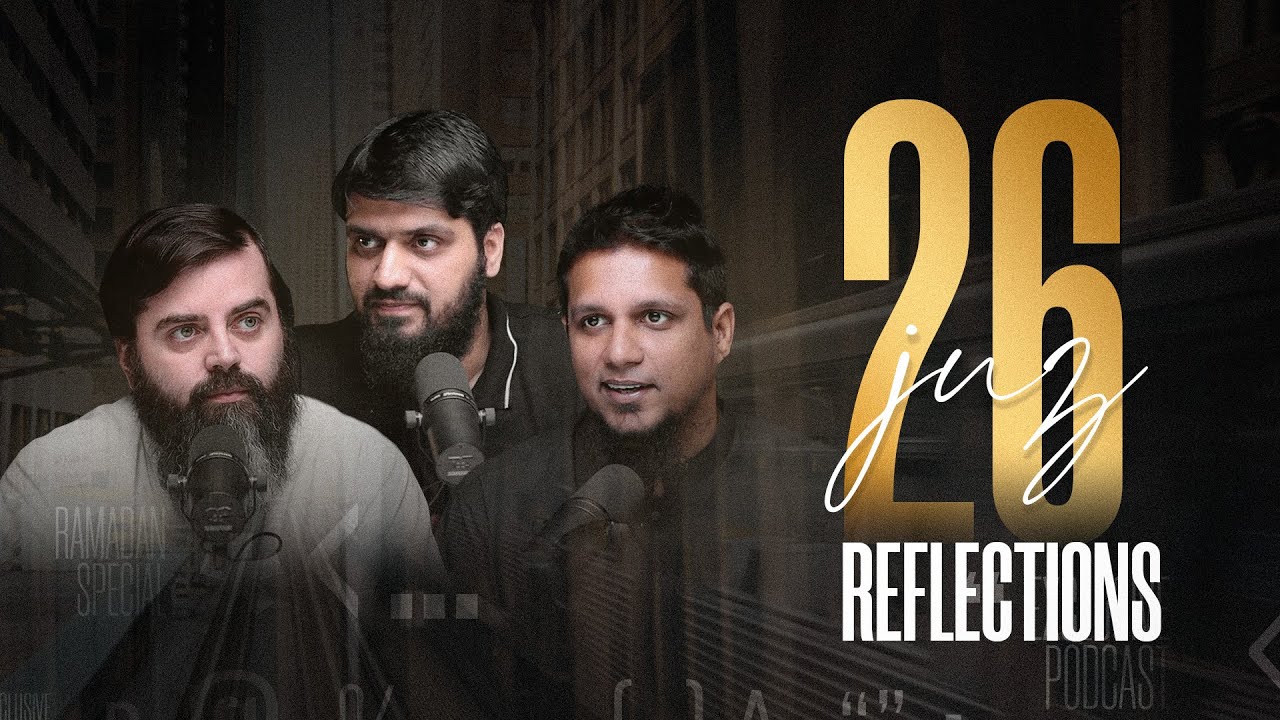 Description of Jannah | The Quranic Reflections | Episode 26