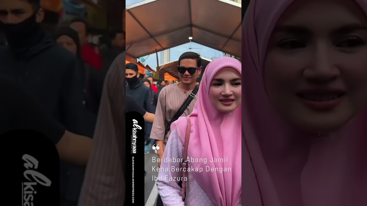Que Haidar Berdebar Cakap Dengan Mak Fazura
