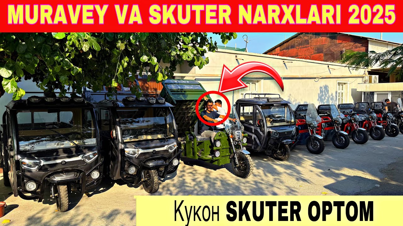 ELEKTRO VA MURAVEY SKUTERLAR NARXLARI OPTOM QOQONDAN #2025 